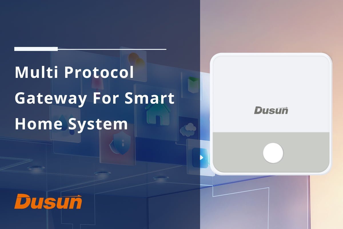 Multi Protocol Gateway For Smart Home System