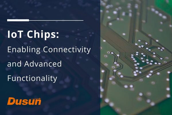 IoT Chips